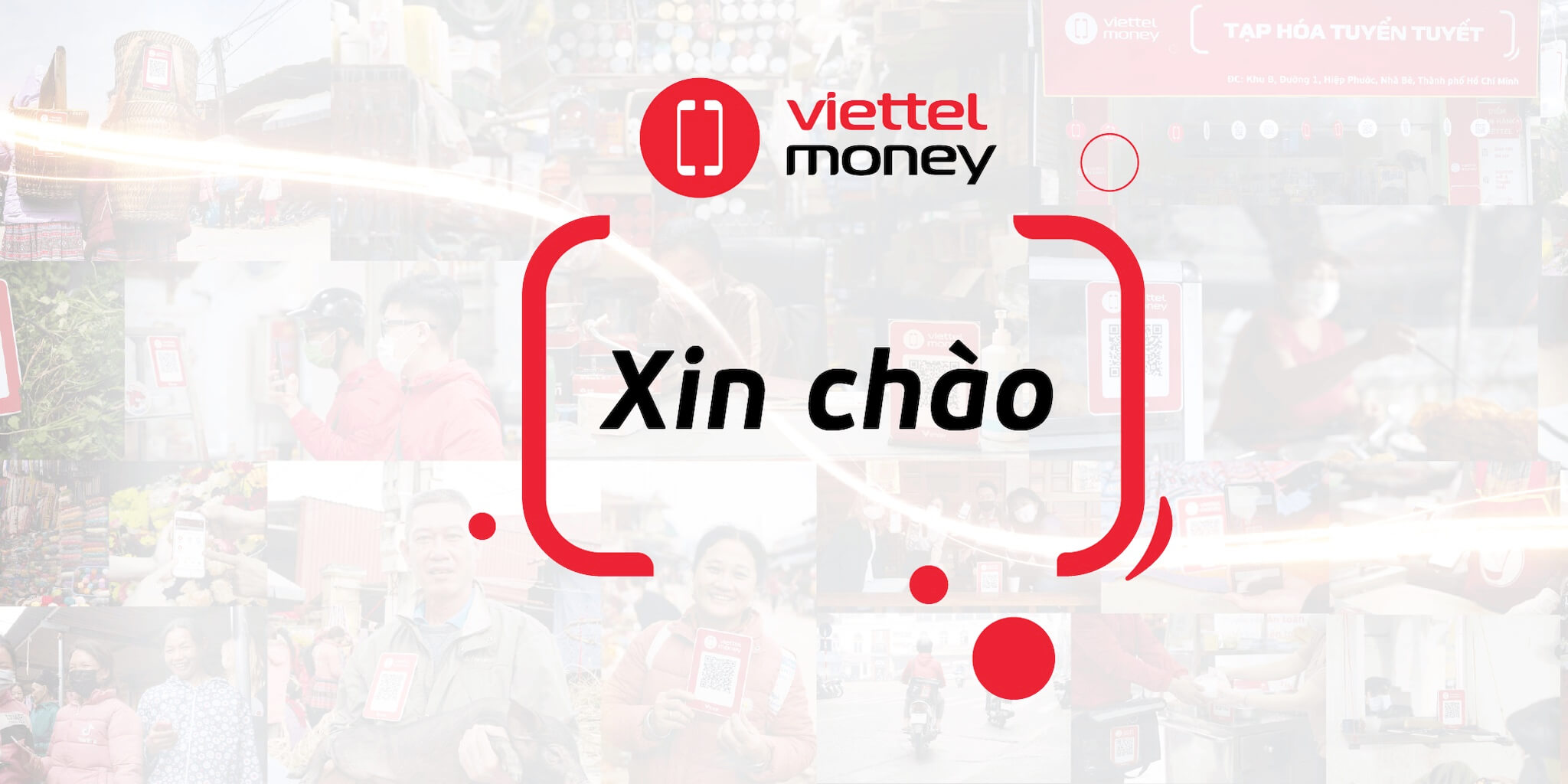 Viettel Money xin chào – Chính thức cung cấp dịch vụ từ hôm nay