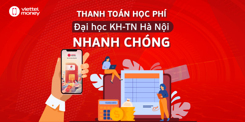 Thanh toán học phí Trường Đại học KH-TN Hà Nội nhanh chóng