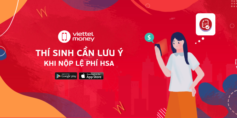 Lưu Ý Khi Nộp Lệ Phí Thi HSA