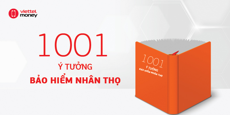 “1001 ý tưởng bảo hiểm nhân thọ” – Sách hay về bảo hiểm