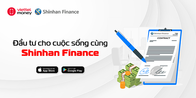 Shinhan Finance: Thủ tục vay tài chính, tiêu dùng mà bạn nên biết