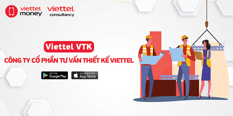 Viettel VTK – Công ty cổ phần tư vấn thiết kế Viettel