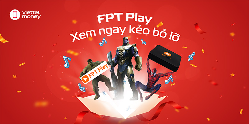 Truyền hình FPT Play – Nơi hình ảnh, âm thanh chân thực nhất