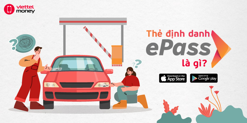 ePass – Tiên phong thẻ dán thu phí tự động cho ô tô