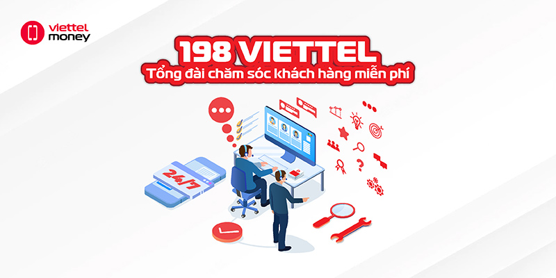 198 Viettel – Tổng đài chăm sóc khách hàng chuyên nghiệp