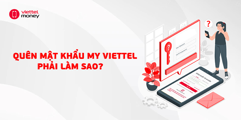 Quên mật khẩu My Viettel