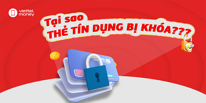 Thẻ tín dụng bị khóa