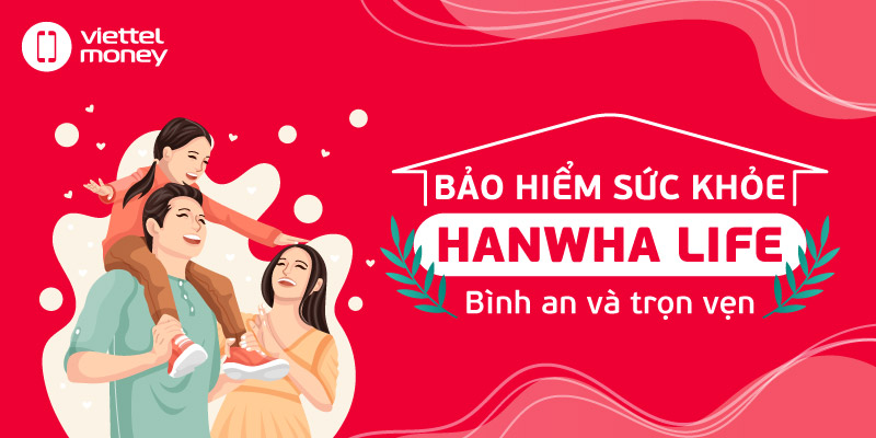 bảo hiểm sức khoẻ Hanwha
