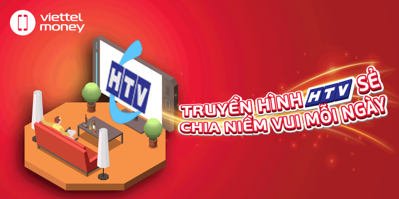Truyền hình HTVC – Trải nghiệm hấp dẫn dành cho người Việt