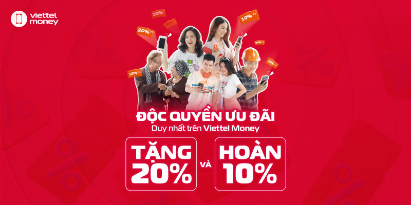 Độc quyền ưu đãi trên Viettel Money