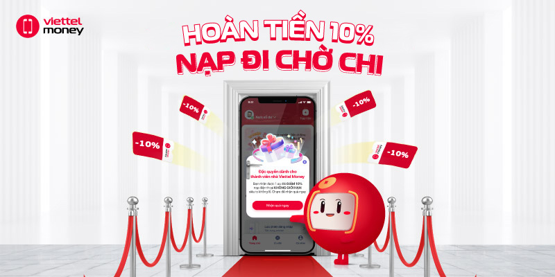 HOÀN 10% NẠP ĐIỆN THOẠI – NẠP ĐI CHỜ CHI