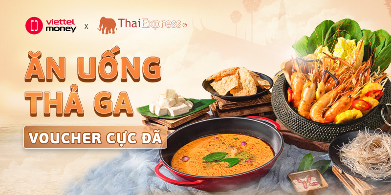 Ăn uống thả ga – Voucher ThaiExpress  cực đã