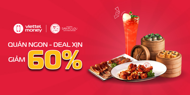 Quán ngon, Deal xịn giảm 60% cùng Voucher San Fu Lou Tháng 7