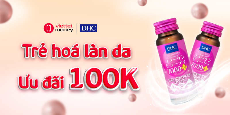 Trẻ hóa làn da và làm đẹp với Voucher collagen DHC giảm 100K