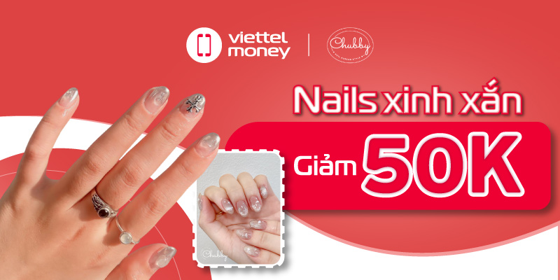 Móng tay rạng ngời mỗi ngày cùng Mã giảm giá Chubby Nails!