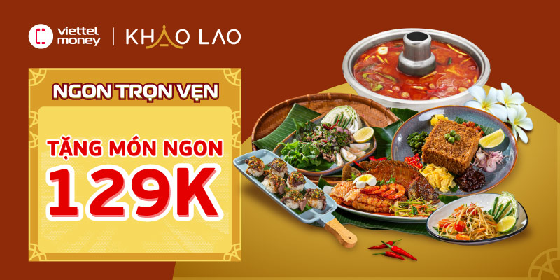 Trải nghiệm văn hóa ẩm thực Lào với Mã giảm giá Khao Lao tháng 10