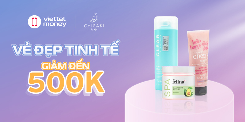 Tỏa sáng một vẻ đẹp riêng biệt cùng Voucher Chisaki