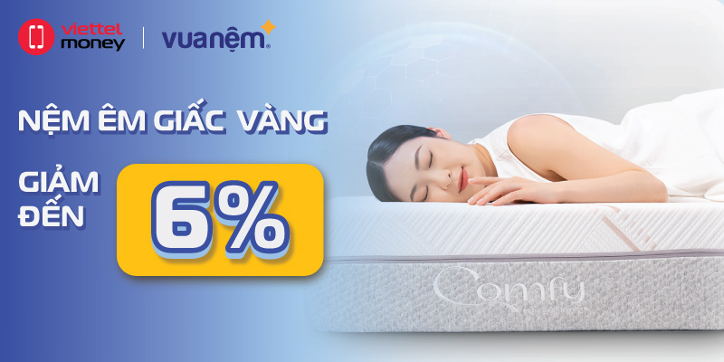 Nệm êm giấc vàng, nâng tầm giấc ngủ | Voucher hot Vua Nệm