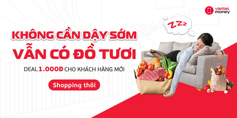 Đi Chợ Online với Viettel Money và Sendo Farm: sự lựa chọn hoàn hảo cho mọi gia đình