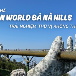 Khám phá Sun World Bà Nà Hills