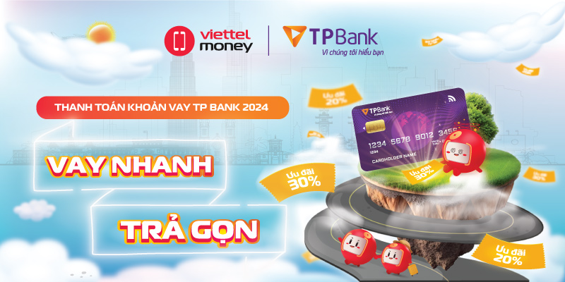 Thanh toán khoản vay TPBank 2024 – Vay nhanh, trả gọn, tài chính thông minh