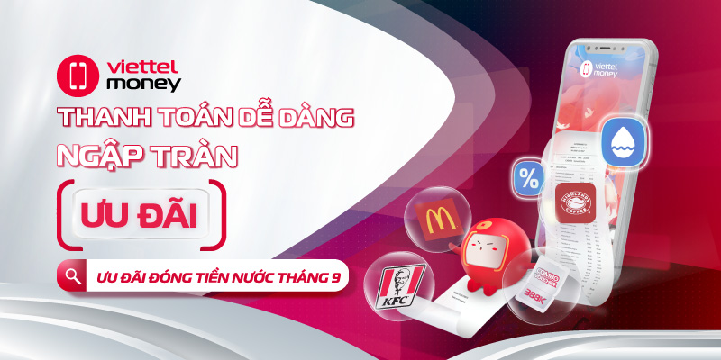 Thanh toán dễ dàng – Ngập tràn Ưu đãi đóng tiền nước tháng 9