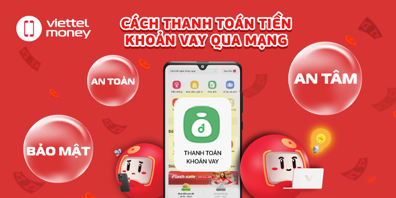 Cách thanh toán tiền khoản vay qua mạng an toàn, an tâm và bảo mật