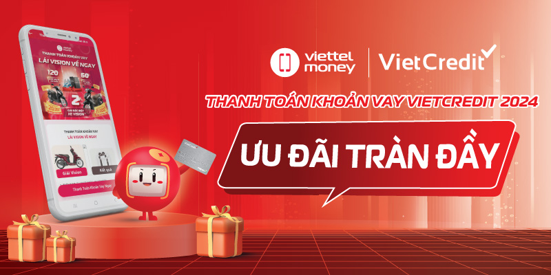 Thanh toán khoản vay VietCredit 2024: Ưu đãi tràn đầy