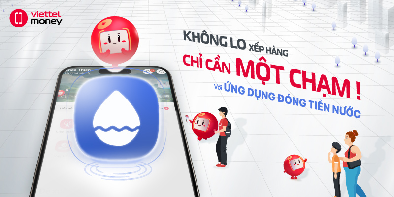 Ứng dụng đóng tiền nước – Không lo xếp hàng, chỉ cần một chạm!