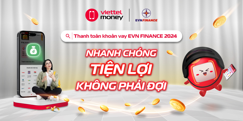 Thanh toán khoản vay EVN FINANCE 2024: Nhanh chóng, tiện lợi, không phải đợi