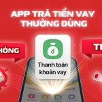 app-tra-tien-vay-thuong-dung