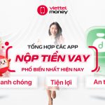 cac-app-nop-tien-vay-pho-bien