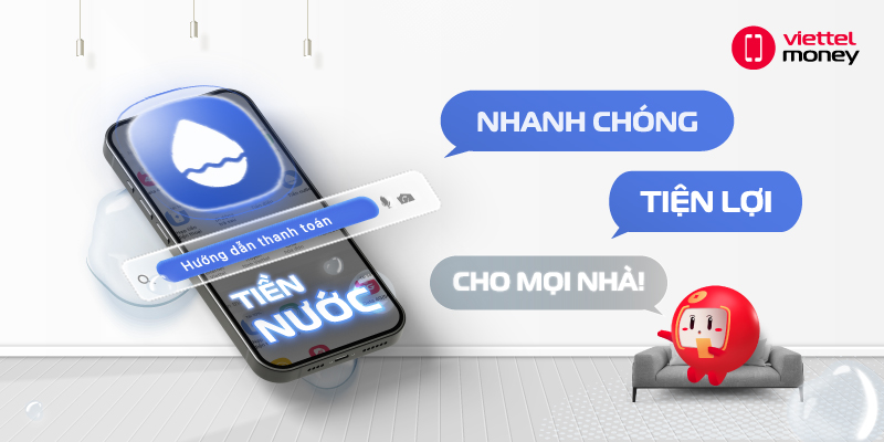 Hướng dẫn thanh toán tiền nước – Nhanh chóng, tiện lợi cho mọi nhà !