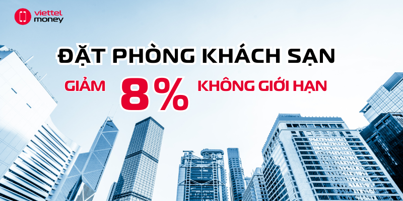 ĐẶT PHÒNG KHÁCH SẠN – GIẢM KHÔNG GIỚI HẠN