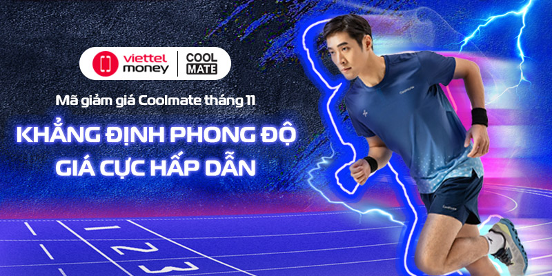 Mã giảm giá Coolmate tháng 11: Khẳng định phong độ, giá cực hấp dẫn!