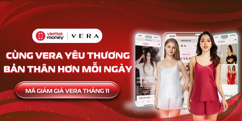 Mã giảm giá Vera tháng 11 – Cùng Vera yêu thương bản thân hơn mỗi ngày