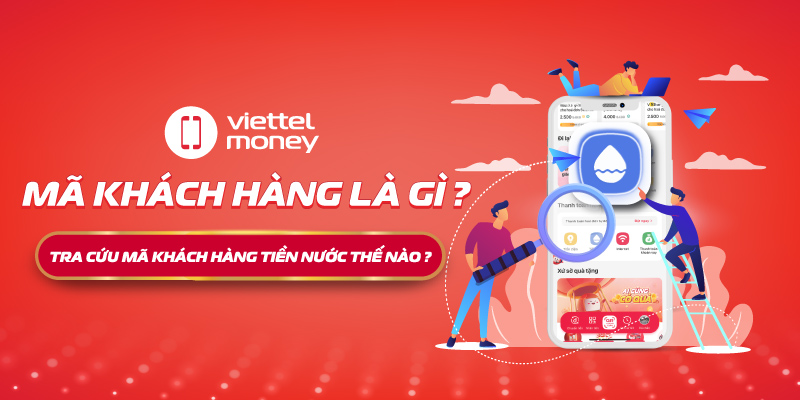 Mất hóa đơn tiền nước thì tra mã khách hàng như thế nào?