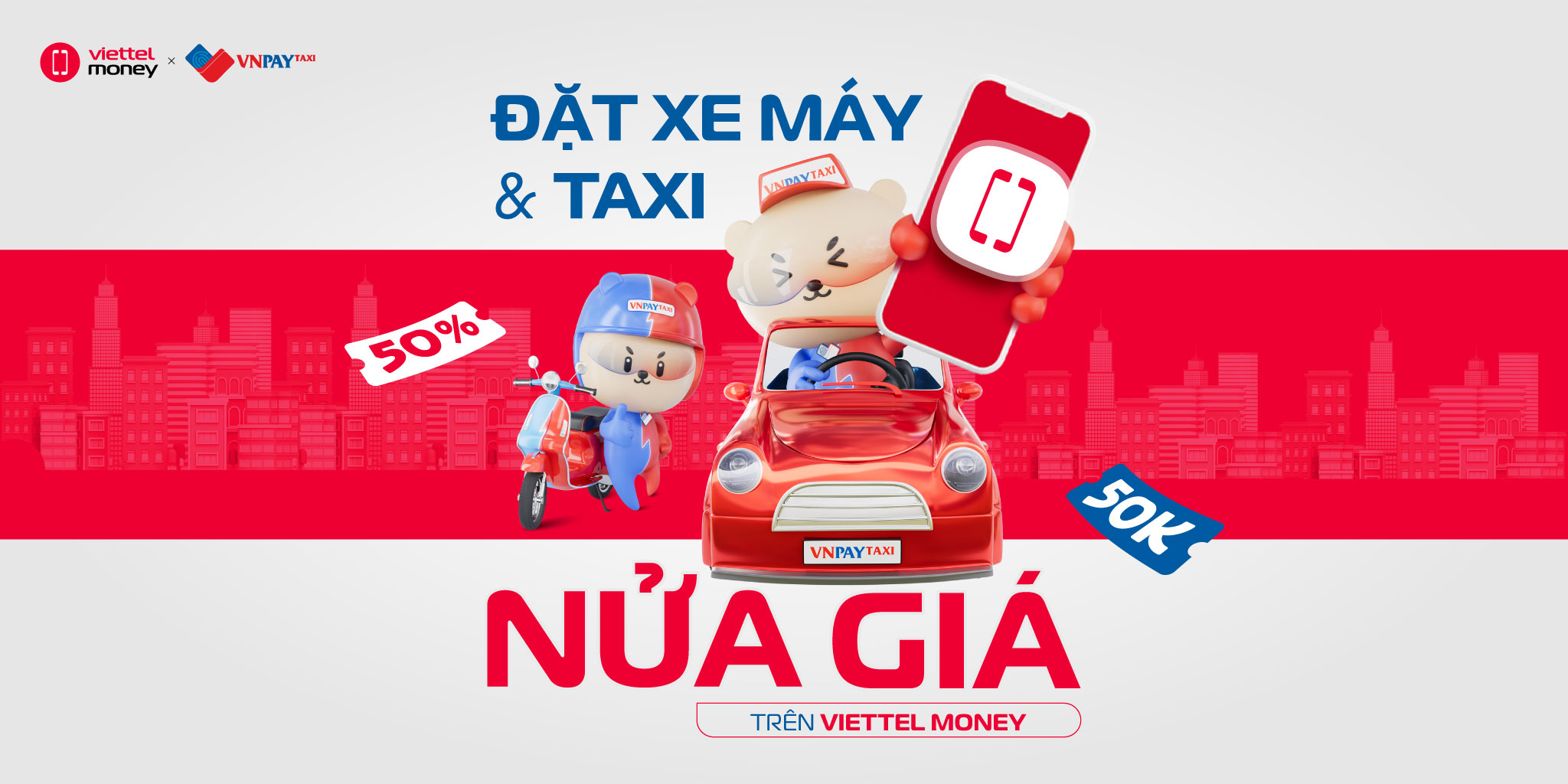 [Viettel Money x Ví VNPAY]: Đặt xe VNPAY Taxi giảm đến 50% trên Viettel Money