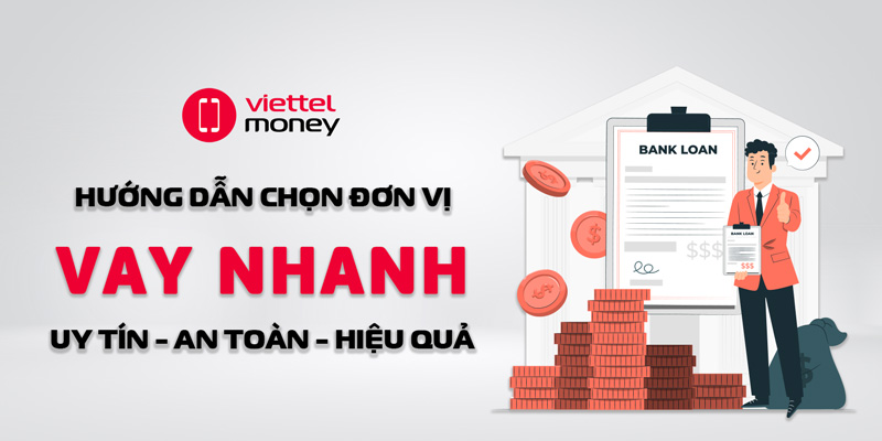 Hướng dẫn chọn đơn vị vay nhanh: Uy tín, An toàn và Hiệu quả