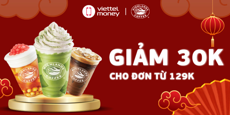 Voucher Highlands Coffee tháng 1 | Du xuân ưu đãi ngập tràn!