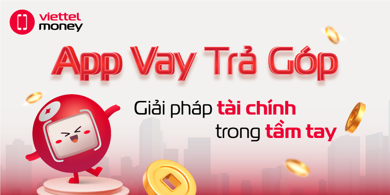 App vay trả góp