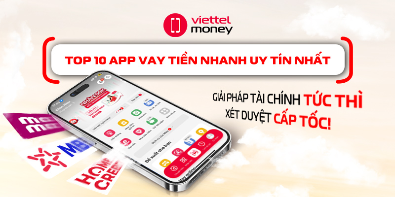 Top 10 app vay tiền nhanh