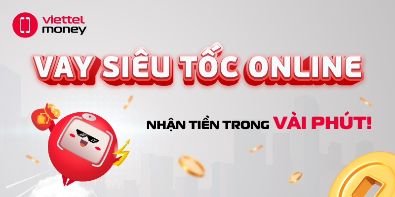 Giải pháp vay siêu tốc online: Nhận tiền trong vài phút!