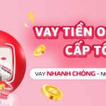 Vay tiền online cấp tốc