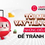 Tôi muốn vay tiền