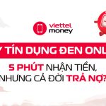 Vay tín dụng đen online