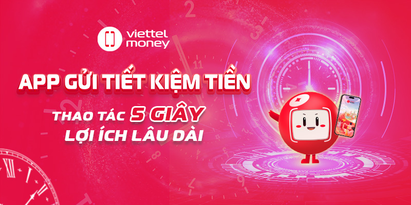 App gửi tiết kiệm tiền – Thao tác 5 giây, lợi ích lâu dài