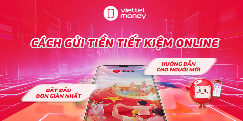 Hướng dẫn cách gửi tiền tiết kiệm online cho người mới dùng