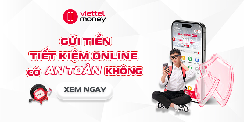 Gửi tiền tiết kiệm online có an toàn không? Xem ngay