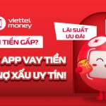 app vay tiền hỗ trợ nợ xấu